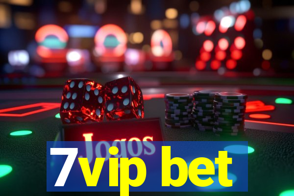 7vip bet